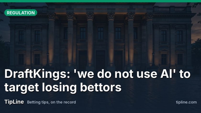 DraftKings: 'we do not use AI' to target losing bettors
